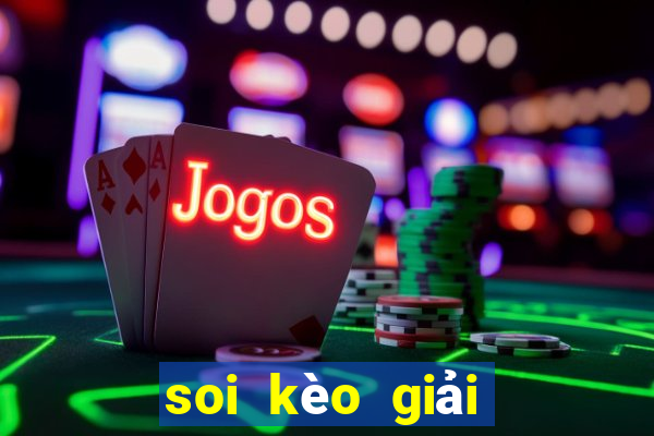 soi kèo giải ngoại hạng anh