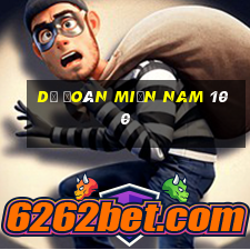 dự đoán miền nam 100