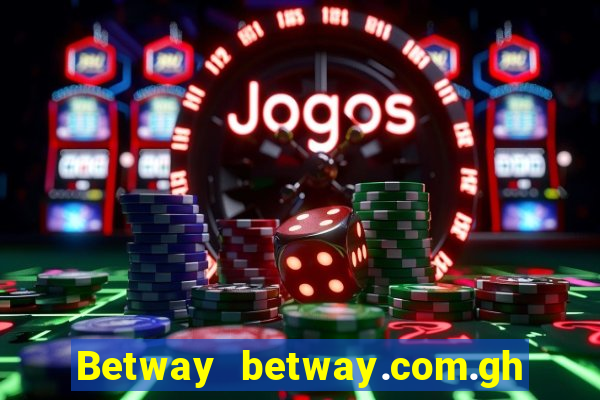 Betway betway.com.gh login password