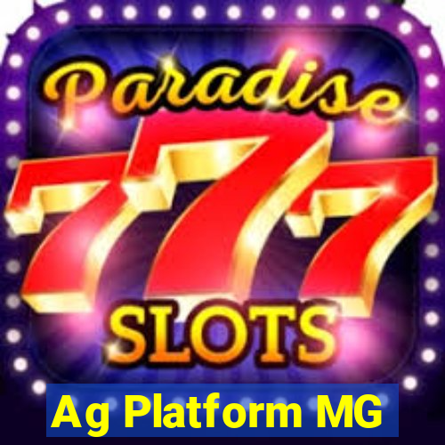 Ag Platform MG