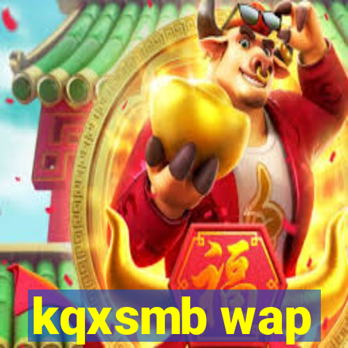 kqxsmb wap