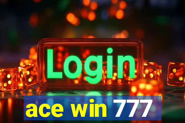 ace win 777