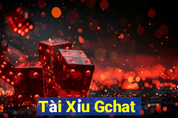 Tài Xỉu Gchat