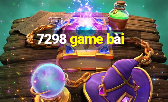 7298 game bài