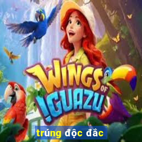 trúng độc đắc