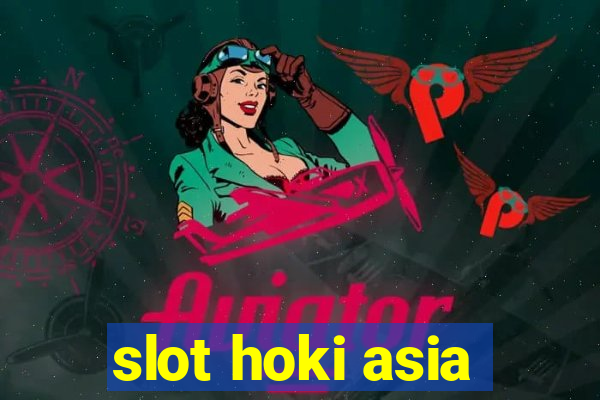 slot hoki asia