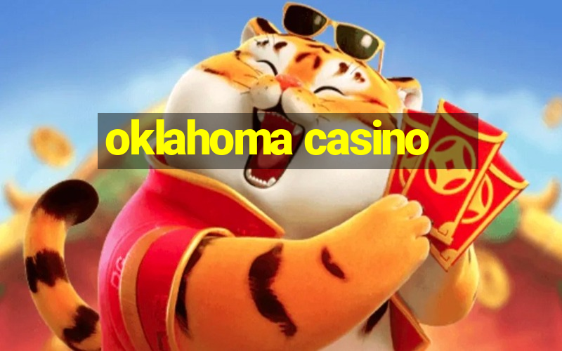 oklahoma casino