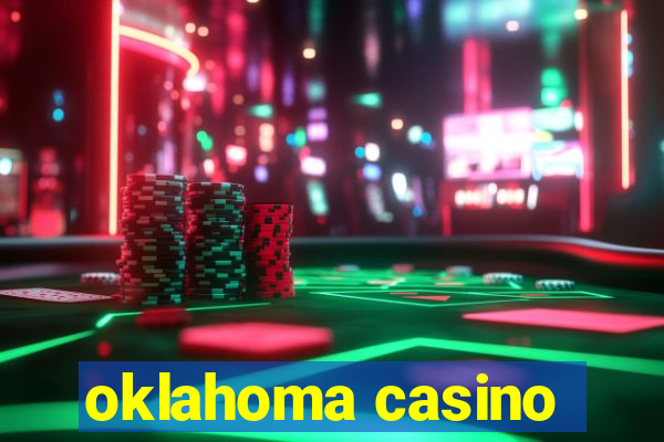 oklahoma casino