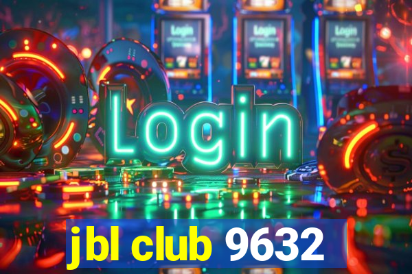 jbl club 9632