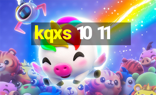 kqxs 10 11