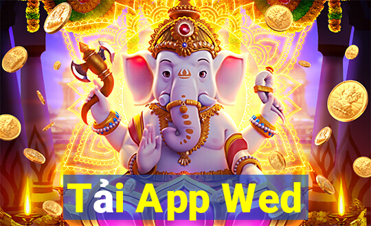 Tải App Wed