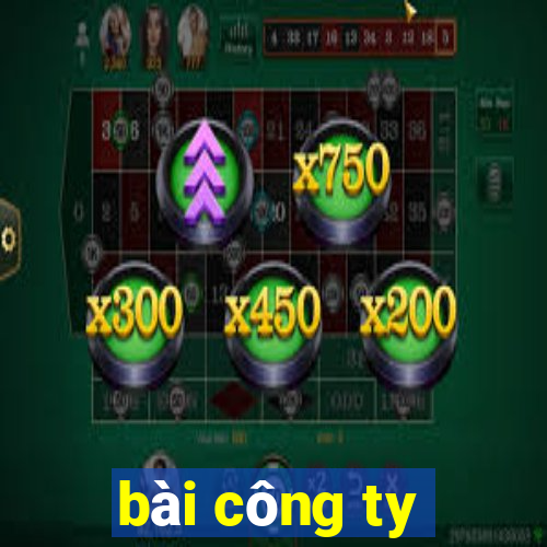 bài công ty