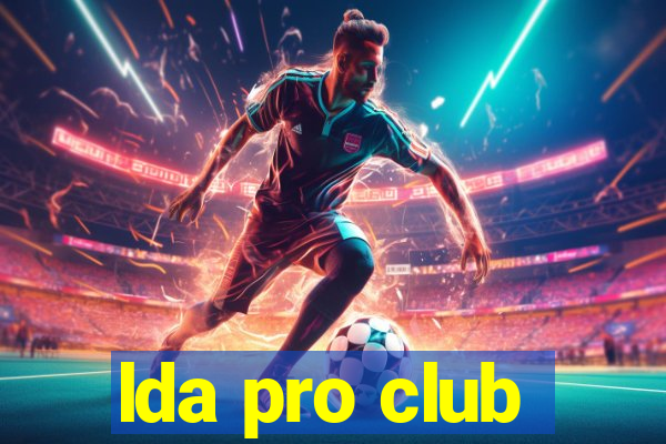 lda pro club