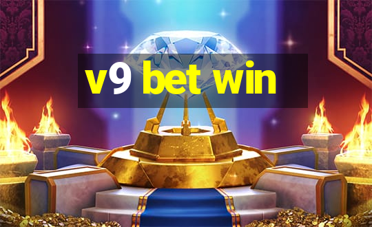 v9 bet win