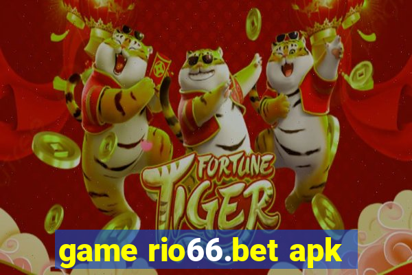 game rio66.bet apk