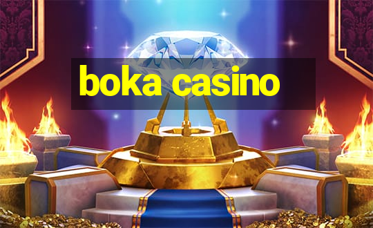 boka casino