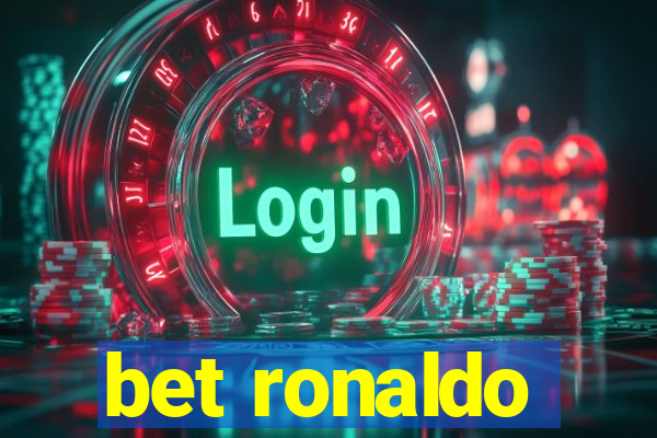 bet ronaldo