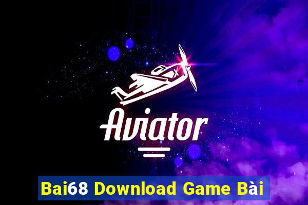 Bai68 Download Game Bài