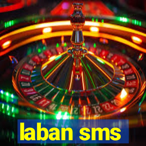 laban sms