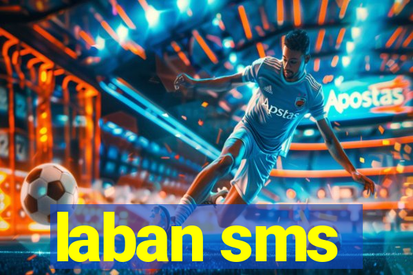 laban sms