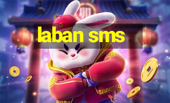 laban sms