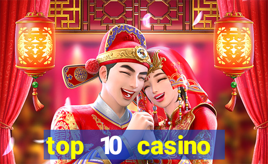 top 10 casino online asian