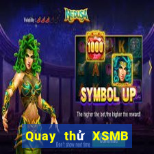 Quay thử XSMB ngày 31