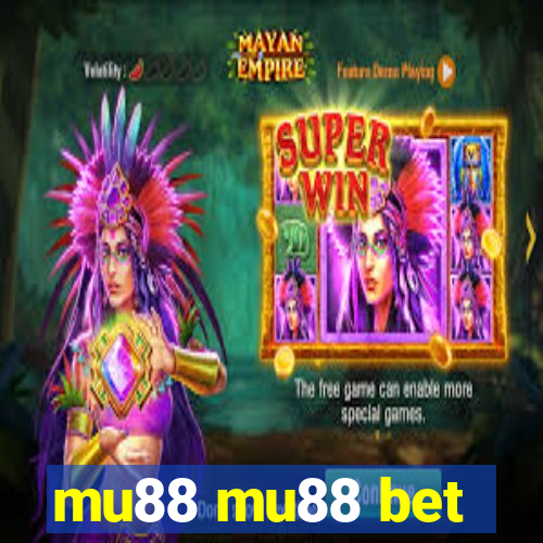 mu88 mu88 bet