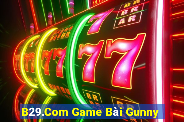 B29.Com Game Bài Gunny