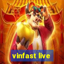 vinfast live