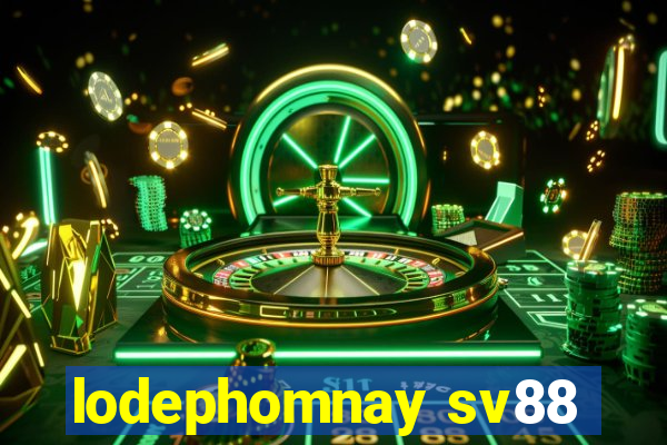 lodephomnay sv88