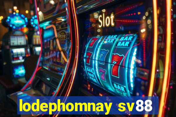 lodephomnay sv88