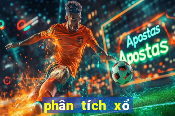 phân tích xổ Số Điện Toán ngày 20