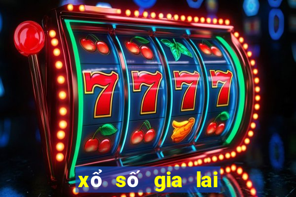 xổ số gia lai 7 7 2023