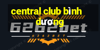 central club bình dương