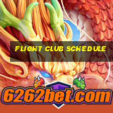 flight club schedule