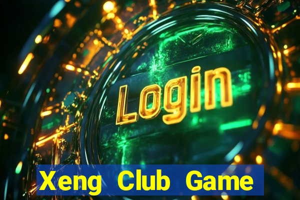 Xeng Club Game Bài 6789