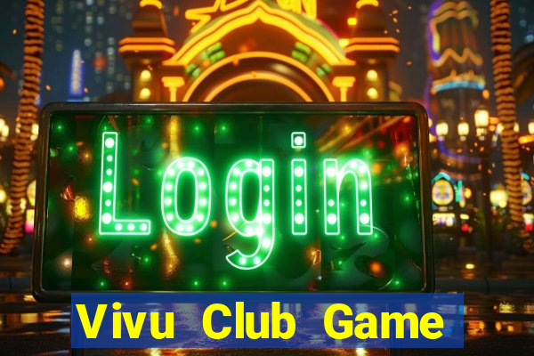 Vivu Club Game Bài 567