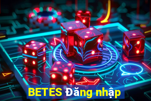 BETES Đăng nhập