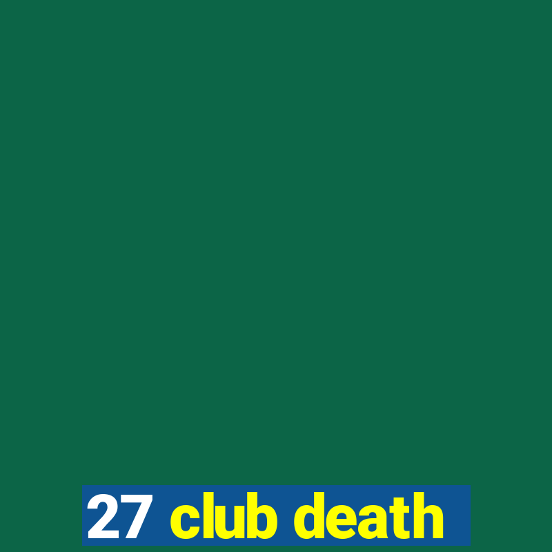 27 club death