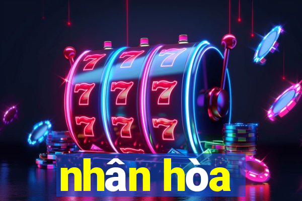 nhân hòa