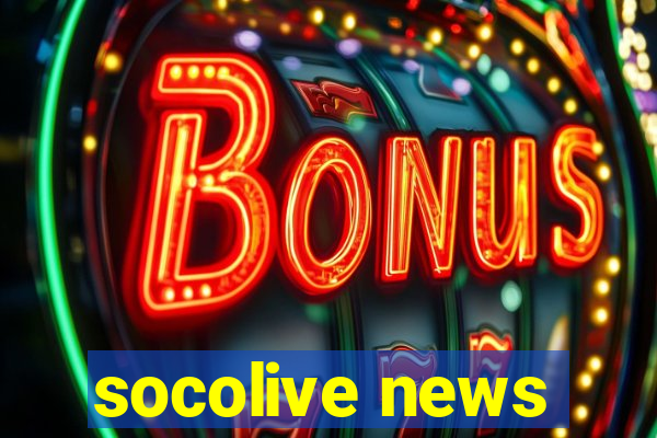 socolive news