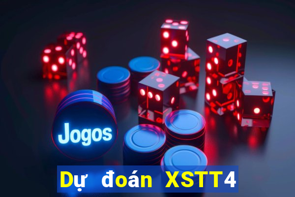 Dự đoán XSTT4 ngày 23