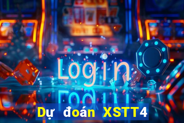 Dự đoán XSTT4 ngày 23