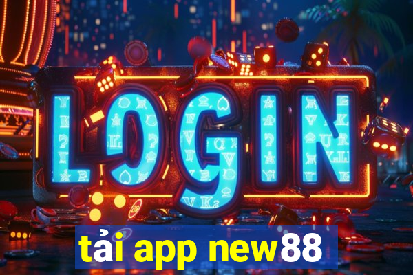 tải app new88