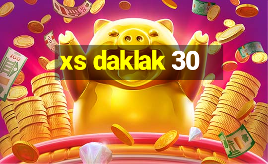 xs daklak 30