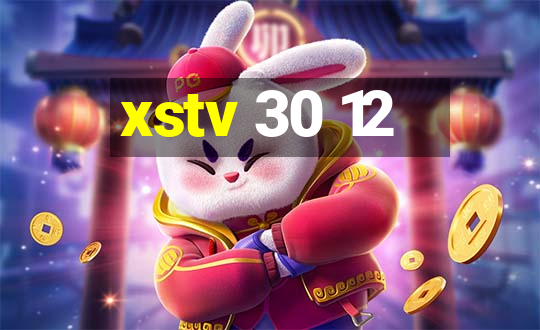 xstv 30 12