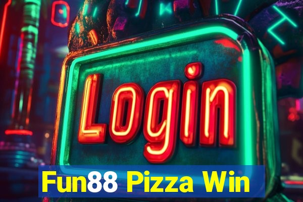 Fun88 Pizza Win