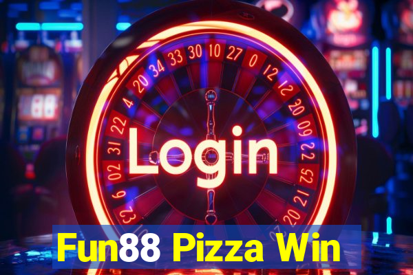 Fun88 Pizza Win