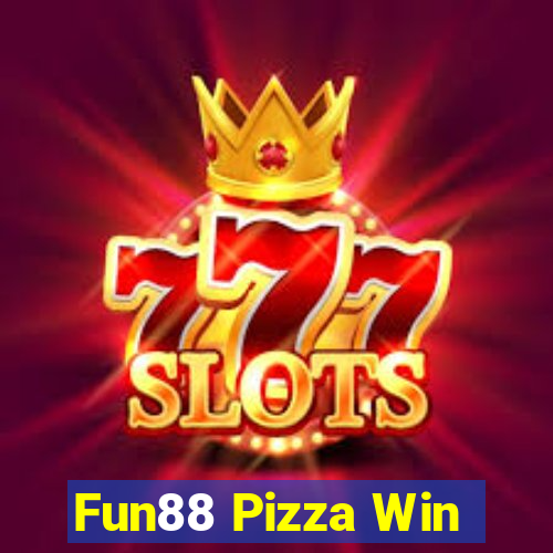 Fun88 Pizza Win